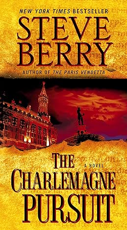 the charlemagne pursuit a novel no-value edition steve berry 0345485807, 978-0345485809