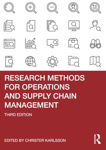 research methods for operations and supply chain management 3rd edition christer karlsson 1032324341,