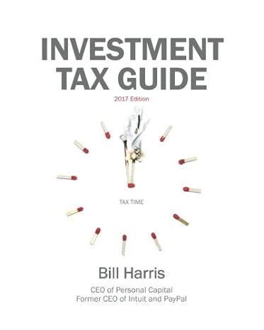 investment tax guide 2017 2017 edition bill harris 1544700369, 978-1544700366