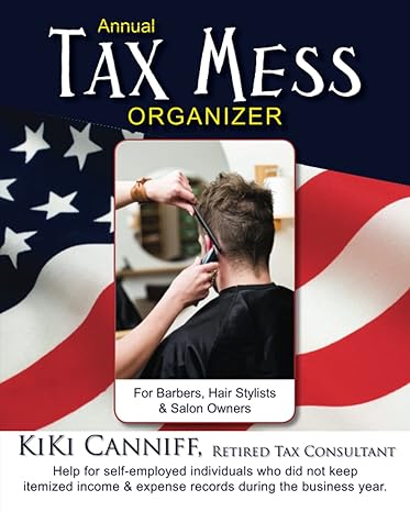 annual tax mess organizer for barbers hair stylists and salon owners help for help for self employed
