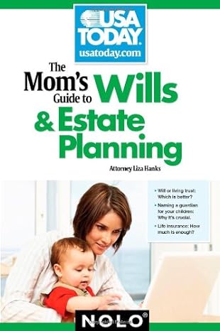 the moms guide to wills and estate planning 1st edition liza hanks 1413310710, 978-1413310719