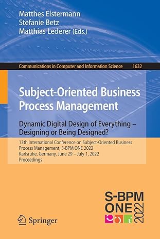 subject oriented business process management dynamic digital design of everything designing or being designed