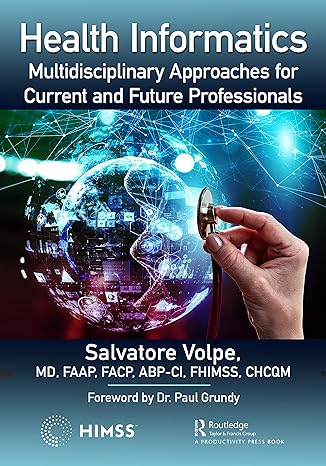 health informatics 1st edition salvatore volpe 1032207744, 978-1032207742