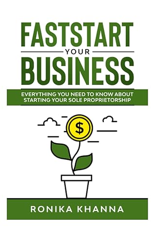 faststart your business everything you need to know about starting your canadian based sole proprietorship