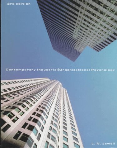 contemporary industrial organizational psychology 3rd edition l. n. jewell 0534349714, 9780534349714