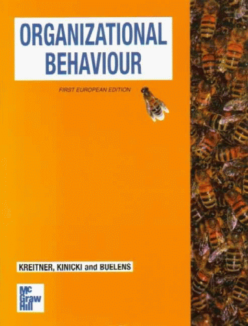 organizational behaviour 1st edition robert kreitner , angelo kinicki , marc buelens 0256214204, 9780256214208