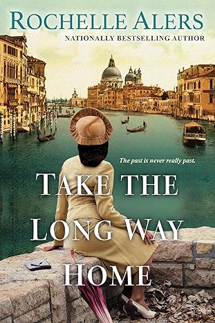 take the long way home 1st edition rochelle alers 1496735471, 978-1496735478