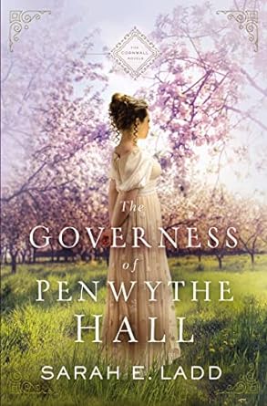 the governess of penwythe hall 1st edition sarah e. ladd 0785223169, 978-0785223160