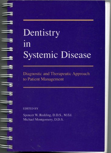 dentistry in systemic disease diagnostic and therapeutic approach to patient management 1st edition spencer