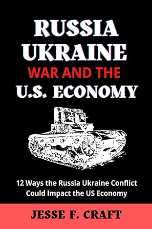 russia ukraine war and the us economy 12 ways the russia ukraine conflict could impact the us economy 1st