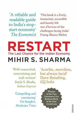 restart the last chance for the indian economy 1st edition mihir s. sharma 8184007728, 978-8184007725