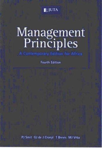 management principles 4rev edition p.j. smit, g.j.de j. cronje 0702172952, 9780702172953