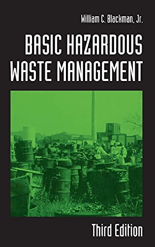 basic hazardous waste management 3rd edition william c. blackman jr. 1566705339, 9781566705332