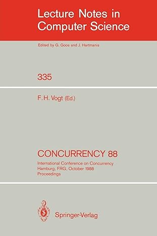 concurrency 88 international conference on concurrency hamburg frg proceedings 1988 1st edition friedrich h.