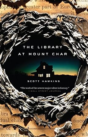 the library at mount char a novel 1st edition scott hawkins 0553418629, 978-0553418620