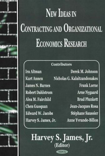 new ideas in contracting and organizational economics research 1st edition harvey s. james 1594541930,