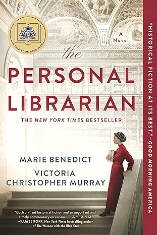 the personal librarian a gma book club pick  marie benedict ,victoria christopher murray 0593101545,