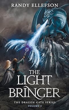the light bringer an epic fantasy adventure novel  randy ellefson 194699555x, 978-1946995551