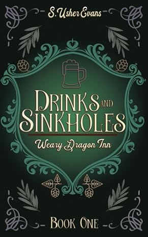 drinks and sinkholes a cozy fantasy novel  s. usher evans 1945438576, 978-1945438578