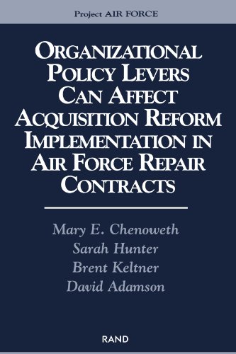 organizational policy levers can affect acquistion reform implemenatation in air force repair contracts 1st