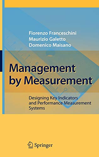 management by measurement designing key indicators and performance measurement systems 2007 edition fiorenzo