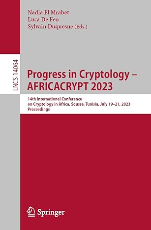 progress in cryptology africacrypt 2023 14th international conference on cryptology in africa sousse tunisia