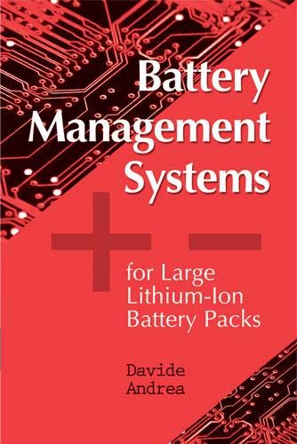 battery management systems for large lithium ion battery packs 1st edition davide andrea 1608071049,