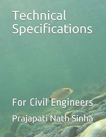 technical specifications for civil engineers 1st edition er prajapati nath sinha 1792183852, 978-1792183850