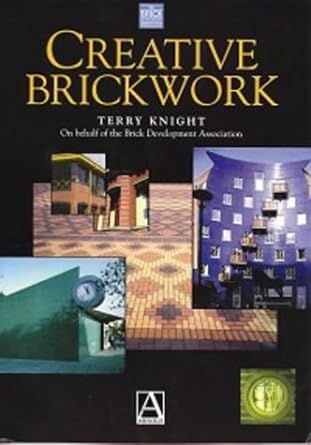 creative brickwork 1st edition terry l. knight 0340676434, 978-0340676431