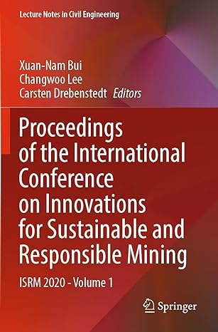 proceedings of the international conference on innovations for sustainable and responsible mining isrm 2020