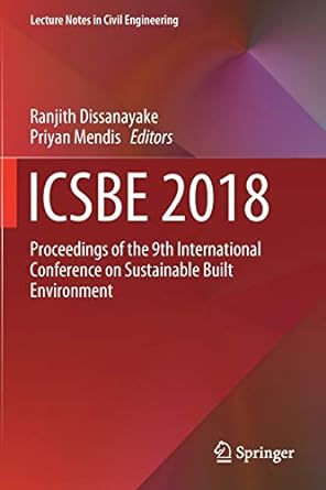 icsbe 2018 proceedings of the 9th international conference on sustainable built environment 1st edition