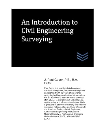 an introduction to civil engineering surveying 1st edition j. paul guyer 979-8581356951