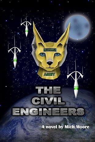 the civil engineers 1st edition mich moore 1478204443, 978-1478204442