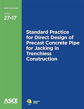 standard practice for direct design of precast concrete pipe for jacking in trenchless construction 1st