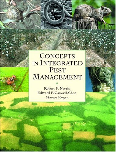 concepts in integrated pest management 1st edition robert f norris , edward p caswell-chen , marcos kogan