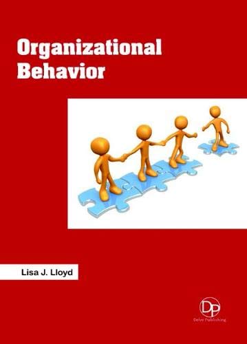 organizational behaviour 1st edition lisa j. lloyd 1680957171, 9781680957174