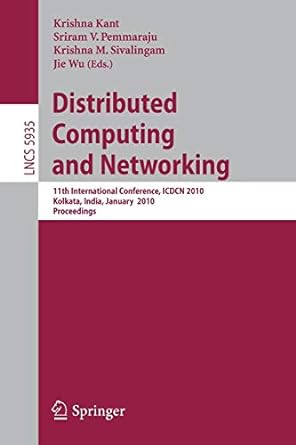 distributed computing and networking 11th international conference icdcn 2010 kolkata india 1st edition