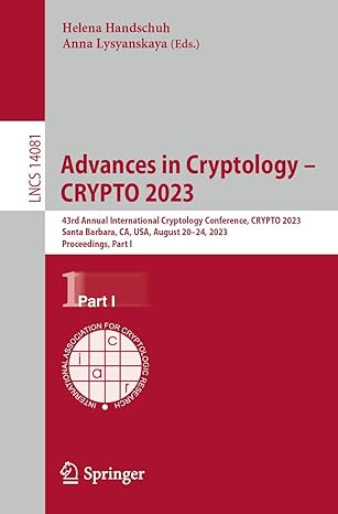 advances in cryptology crypto 2023 43rd annual international cryptology conference crypto 2023 santa barbara