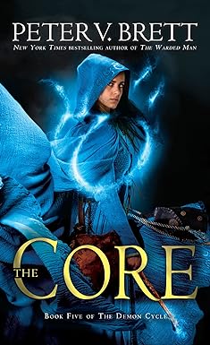 the core book five of the demon cycle reissue edition peter v. brett 0345531515, 978-0345531513