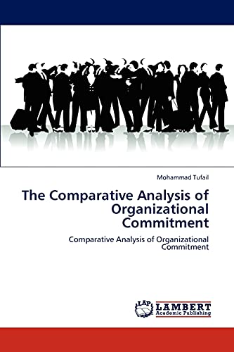 the comparative analysis of organizational commitment comparative analysis of organizational commitment 1st