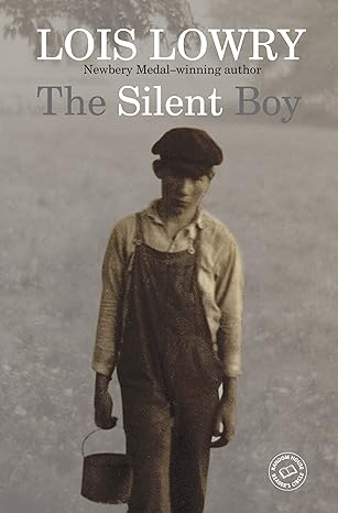 the silent boy 1st edition lois lowry 0307976084, 978-0307976086