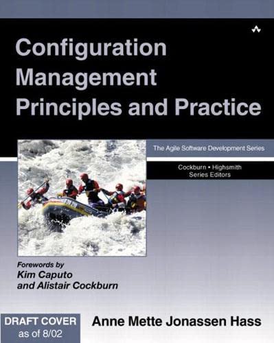 configuration management principles and practice 1st edition ross venables , anne hass , john fuller
