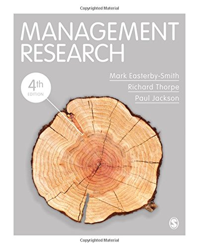 management research 4th edition mark easterby-smith , richard thorpe , paul r jackson 0857021176,