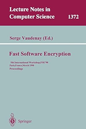 fast software encryption 5th international workshop fse 98 1998 1st edition serge vaudenay 354064265x,