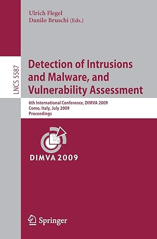 detection of intrusions and malware and vulnerability assessment 6th international conference dimva 2009 1st