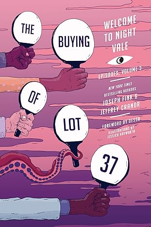 the buying of lot 37 welcome to night vale episodes vol 3  joseph fink ,jeffrey cranor 006279809x,