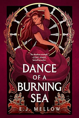 dance of a burning sea 1st edition e.j. mellow 1542026083, 978-1542026086
