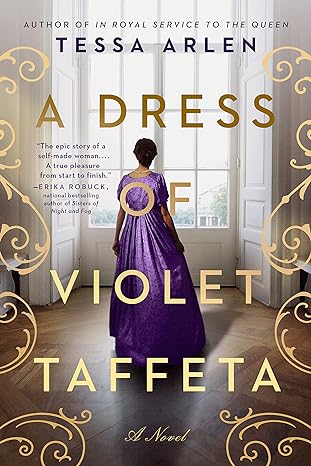 a dress of violet taffeta 1st edition tessa arlen 0593436857, 978-0593436851