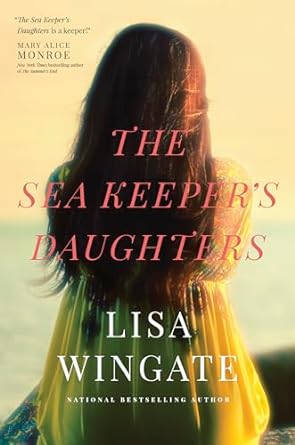 the sea keeper's daughters  lisa wingate 1414386907, 978-1414386904