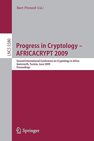 progress in cryptology africacrypt 2009 second international conference on cryptology in africa 2009 1st